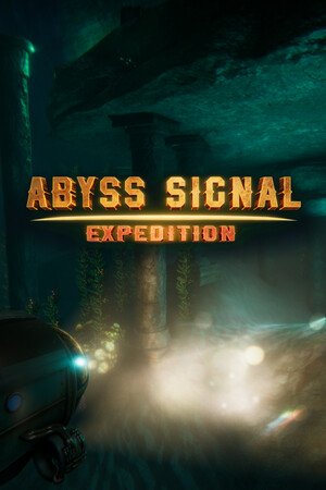 Abyss Signal: Expidition