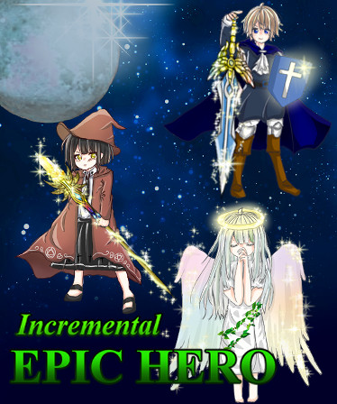 Incremental Epic Hero