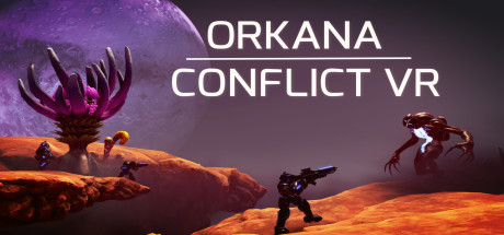 ORKANA CONFLICT VR — Steam header