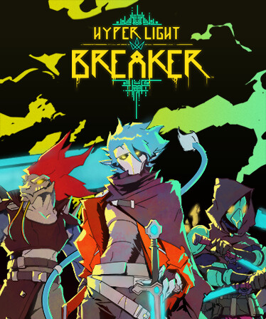 Hyper Light Breaker