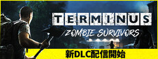 Terminus: Zombie Survivors