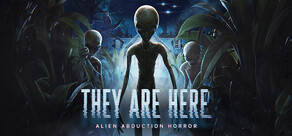 They Are Here: Alien Abduction Horror