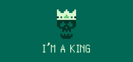I'm a King: header artwork