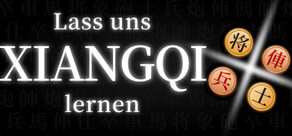 Lass uns Xiangqi lernen