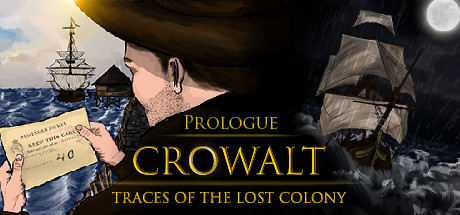 Crowalt: Traces of the Lost Colony - Prologue — Steam header
