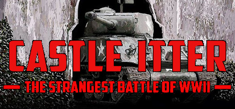 Castle Itter - The Strangest Battle of WWII Cover Image