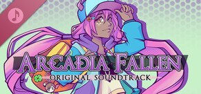 Arcadia Fallen - Soundtrack