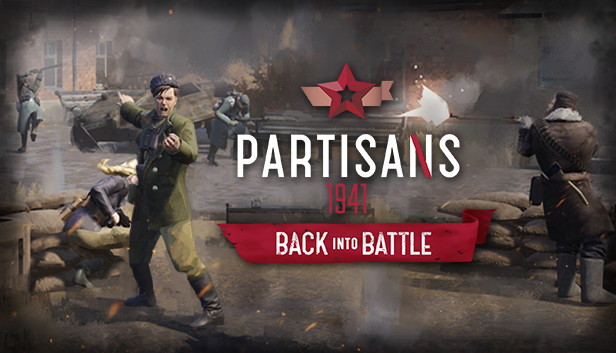 Partisans 1941 - Back Into Battle on Steam