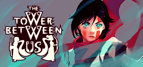 The Tower Between Us — Titelbild