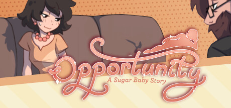 Opportunity: A Sugar Baby Story — Steam header