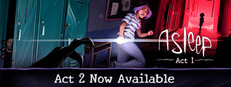 Asleep: Act 1