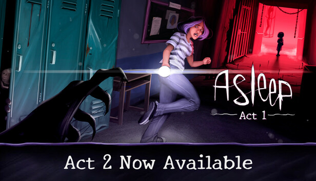 Asleep: Act 1