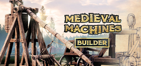 Medieval Machines Builder Cover Image