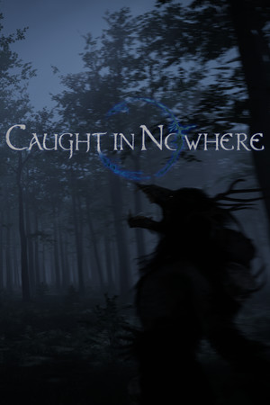 Caught in Nowhere