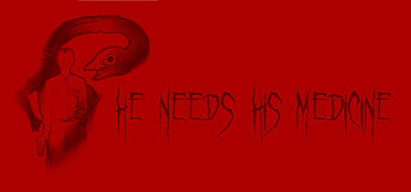 He Needs His Medicine