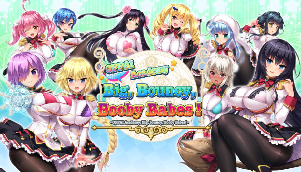 OPPAI Academy Big, Bouncy, Booby Babes!