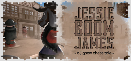 Jessie 'Boom' James - a jigsaw chess tale Cover Image