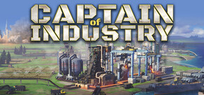 工业巨头 (Captain of Industry)
