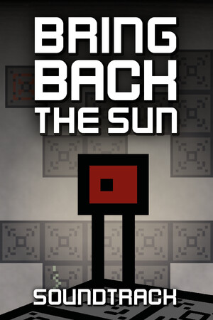 Bring Back The Sun Soundtrack