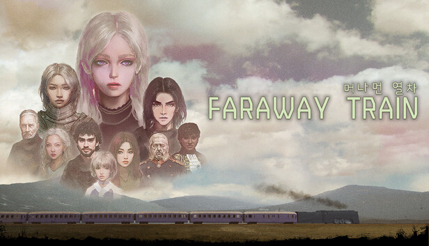 FARAWAY TRAIN 머나먼 열차