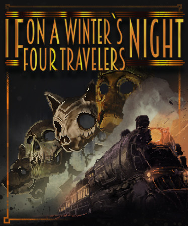 If On A Winter's Night, Four Travelers