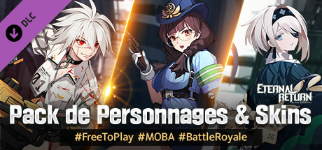 Eternal Return Pack de Personnages & Skins