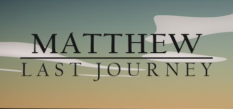 Matthew: Last Journey: header artwork