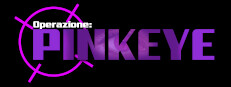 Operazione: Pinkeye