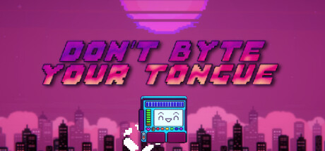 Don't Byte Your Tongue: header artwork