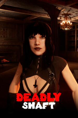 Deadly Shaft