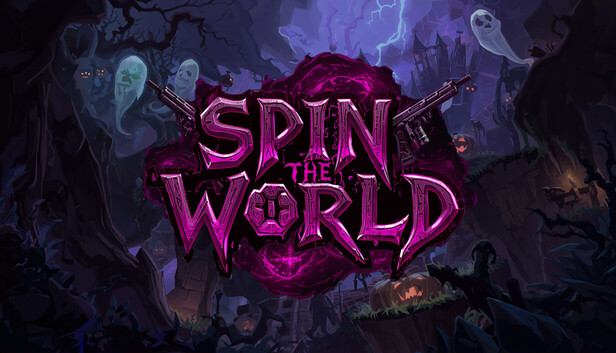 Spin the World