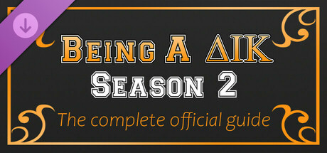 Being a DIK: Season 2 - The complete official guide