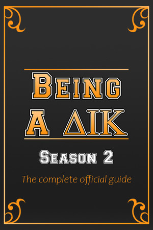 Being a DIK: Season 2 - The complete official guide