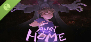 Away From Home Demo