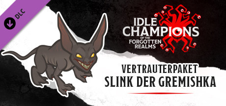 Vertrauterpaket Slink der Gremishka