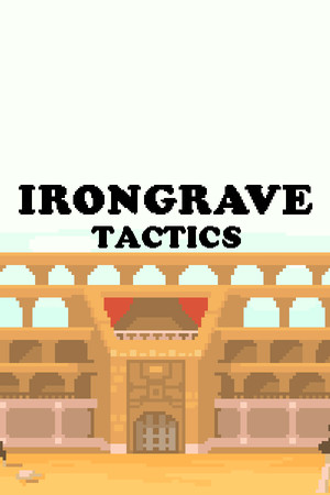 Irongrave: Tactics