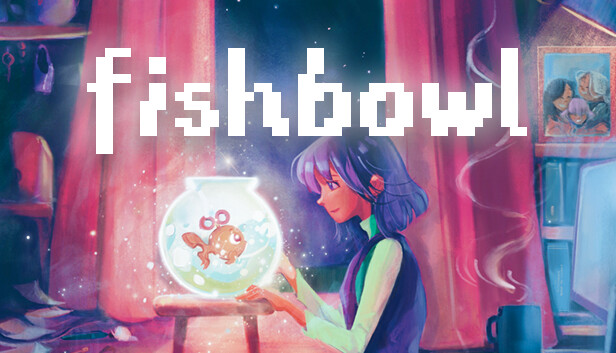cosy games nobody's talking about Fishbowl — cosy game about grief and belonging