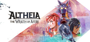 Altheia: The Wrath of Aferi