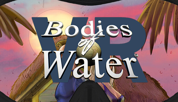 Bodies of Water VR