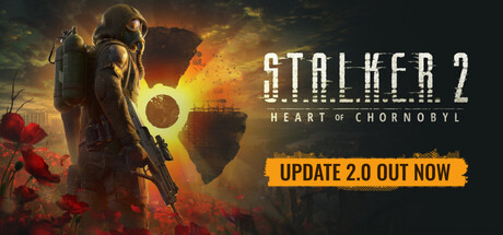 S.T.A.L.K.E.R. 2: Heart of Chornobyl