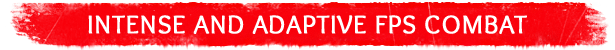 adaptive fps combat FEROCIOUS