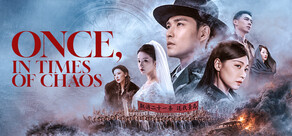 Once,in Times of Chaos
