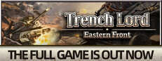 Trench Lord: Eastern Front