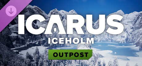 Icarus: Iceholm Outpost