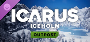 Icarus: Iceholm Outpost
