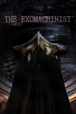 The Exomachinist