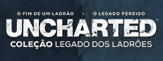 UNCHARTED™: Coleção Legado dos Ladrões