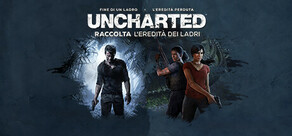 UNCHARTED™: Raccolta L'eredità dei ladri