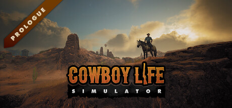 Cowboy Life Simulator: Prologue