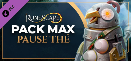 RuneScape Pack max Pause thé